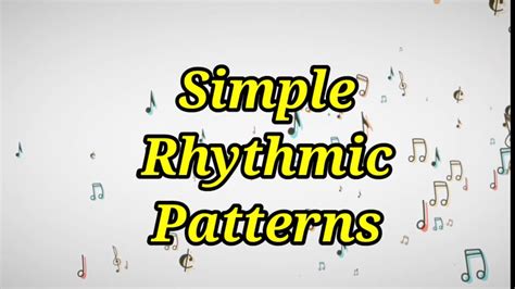 SIMPLE RHYTHMIC PATTERN | MUSIC | GRADE 2 - YouTube