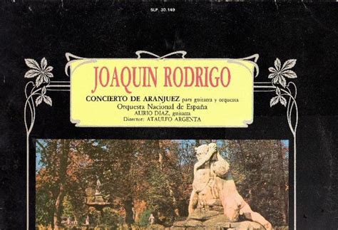 Joaquín Rodrigo - Concierto De Aranjuez (1984, Vinyl) | Discogs