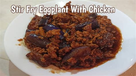 stir fry eggplant with chicken, chinese style - YouTube