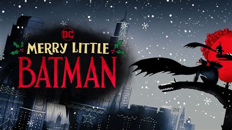 Merry Little Batman - Amazon Prime Video Movie - Where To Watch