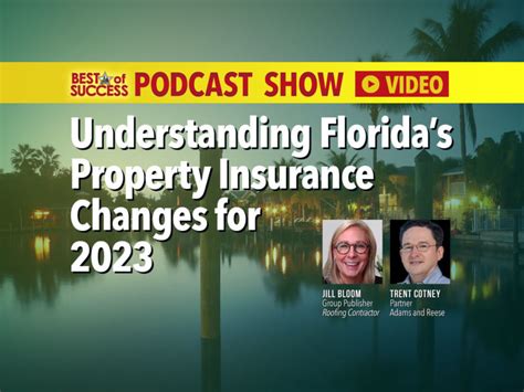 VIDEO: Understanding Florida’s Property Insurance Changes for 2023 | Roofing Contractor