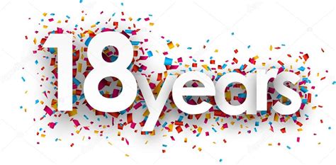 Eighteen years paper confetti sign. Stock Vector Image by ©Maxborovkov ...