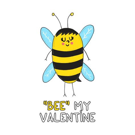 BEE my Valentine - Valentine - T-Shirt | TeePublic