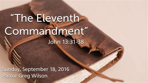 “The Eleventh Commandment” | Community Bible Church