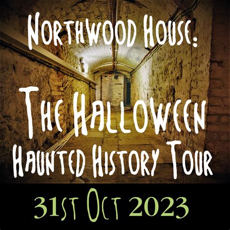 Northwood House: The Halloween Haunted History Tour (with Author Tim ...