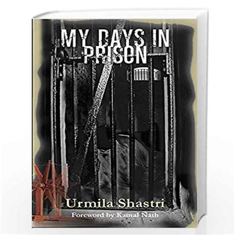 My Days In Prison - Karagar by Urmila Shastri-Buy Online My Days In Prison - Karagar Book at ...