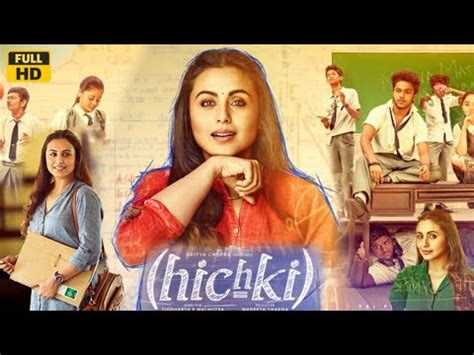 Hichki 2018 Hindi Movie facts & details | Rani Mukerji, Jannat Zubair ...