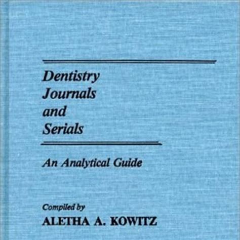 Dentistry Journals and Serials_百度百科