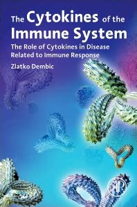 The Cytokines of the Immune System - 1st Edition