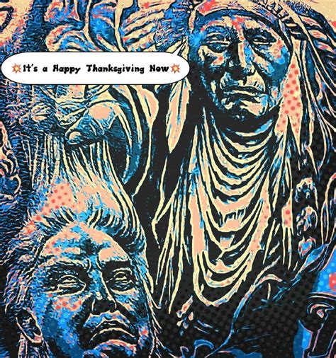 Happy THANKSGIVING Natives My Heritage, Native American Indians, Happy ...