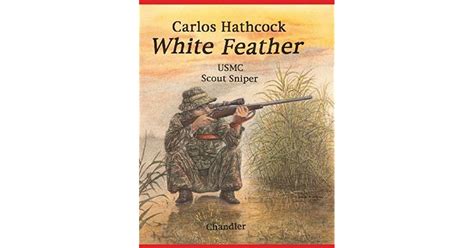 Carlos Hathcock White Feather by Roy F. Chandler