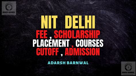 NIT Delhi : Cutoff , Placement , Ranking , Courses , Admission 2023 ...