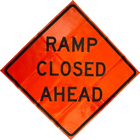 Roll up Sign Ramp Closed Ahead — JCL Traffic