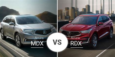 Acura MDX Vs. Acura RDX: Crossover Brothers Do Battle