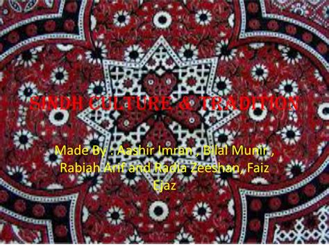 PPT - Sindh Culture & Tradition PowerPoint Presentation, free download ...