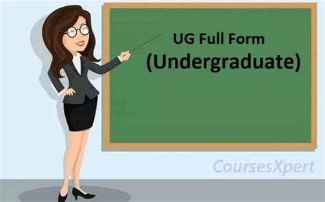 UG Course Full Form - CoursesXpert