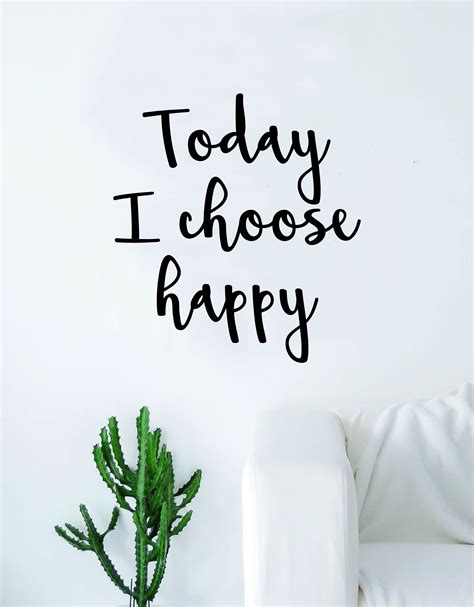 Today I Choose Happy Quote Wall Decal Sticker Room Art Vinyl Inspirational Decor Happiness - red ...