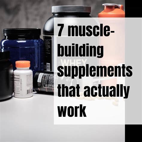 7 muscle-building supplements that actually work | Noah's Nutrition