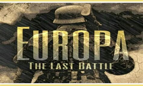 Europa the last battle FULL DOCUMENTARY