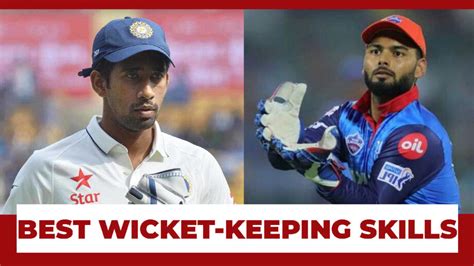 Wriddhiman Saha VS Rishabh Pant: Who Has The Best Wicket-Keeping Skills?