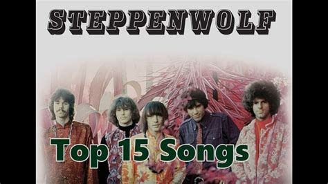 Top 10 Steppenwolf Songs Greatest Hits Acordes - Chordify