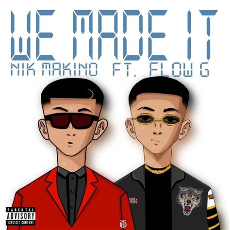 Nik Makino – We Made It Lyrics | Genius Lyrics