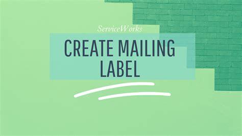 How to Use Mail Merge to Create Mailing Labels in Word - ServiceWorks ...