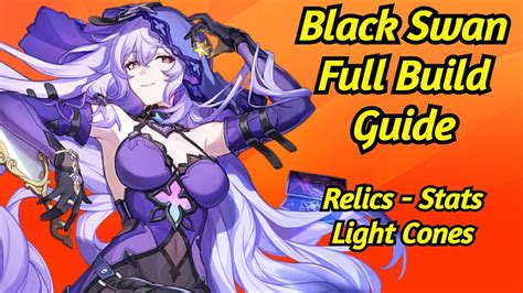 Black Swan Build Guide | Relics | Stats | Light Cones - YouTube