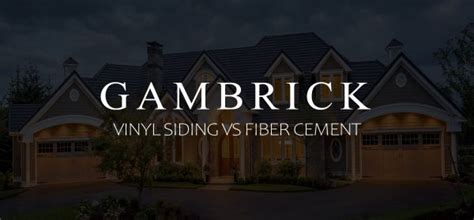 Vinyl Siding vs Fiber Cement | Pros & Cons | Gambrick