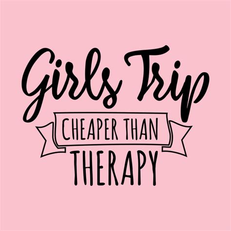 Girls Trip funny Saying Cheaper Than Therapy - Girls Trip Cheaper Than Therapy - Phone Case ...