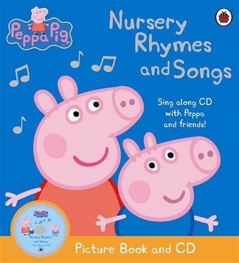 LeviSamJuno Reads: Book Review: Peppa Pig: Nursery Rhymes and Songs Picture Book and CD