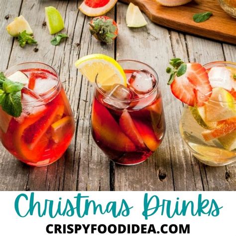 21 Easy Christmas Drinks For Celebrate The Holidays!