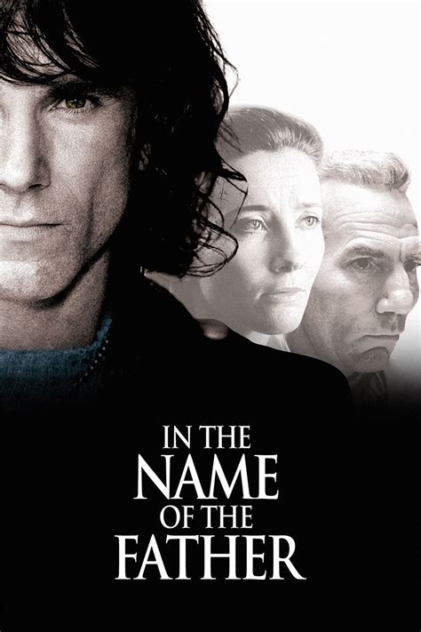 In the Name of the Father (1993) - Posters — The Movie Database (TMDB)