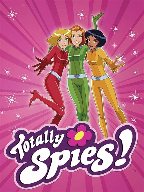 Totally Spies! (TV Series 2001–2014) - IMDb