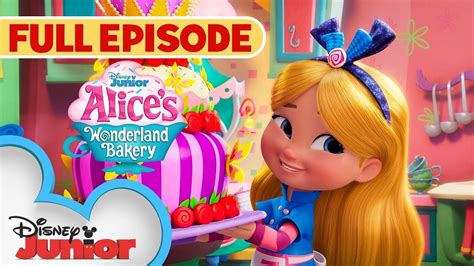 Unforgettable Unbirthday | S1 E1 Part 1 | Full Episode | Alice's Wonderland Bakery | @disneyjr ...