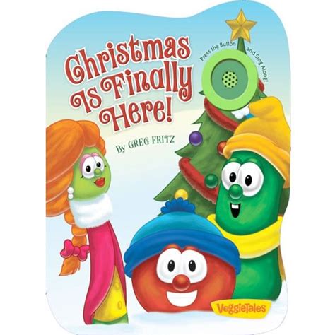 Christmas Is Finally Here Sound Board Book | Veggietales, Winter childrens books, Christmas books