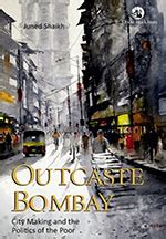 Revisiting the Class-Caste Debate in the History of Bombay – The Book Review, Monthly Review of ...