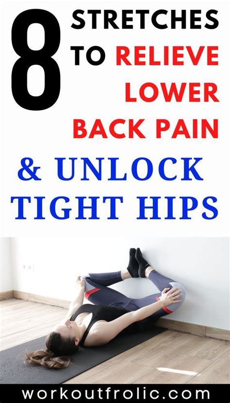 8 Lower Back Stretches To Relieve Tight And Painful Back | Lower back ...