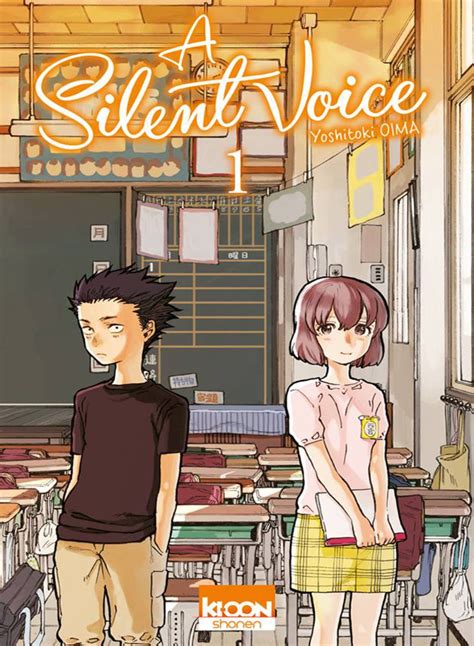 A Silent Voice T.1 de Yoshitoki Oima – Un Petit Bout de Bib(liothèque)