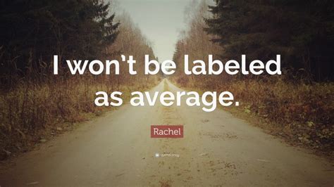 Top 20 Rachel Quotes (2025 Update) - QuoteFancy