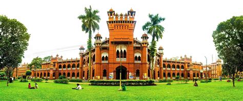 Dhaka University Must Retain Its Glory and Prove Centre of Excellence ...