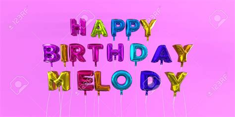 Happy Birthday Melody