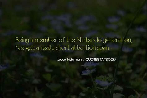 Top 40 Short Attention Span Quotes: Famous Quotes & Sayings About Short Attention Span