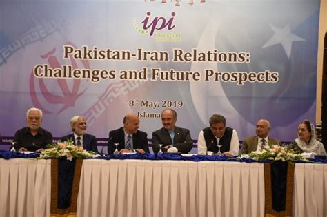 Pakistan-Iran Relations: Challenges & Future Prospects - Islamabad ...