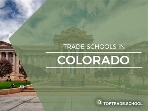 Colorado Trade Schools: Skilled Trade and Technical Programs