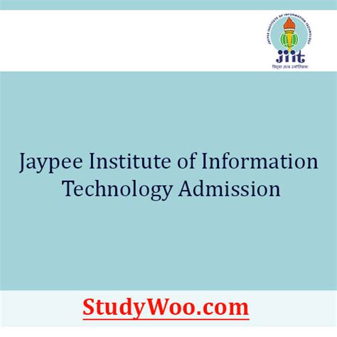 JIIT Noida Admission 2024-25: Application Form, Courses, Eligibility Criteria & Last Date