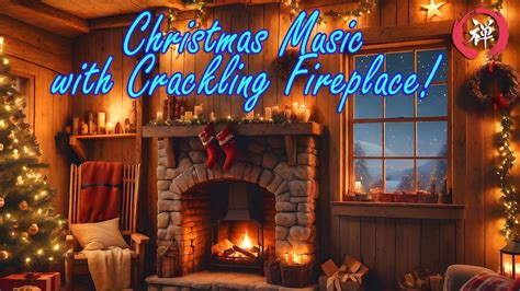 Christmas Music with Crackling Fireplace 🔥 Relaxing Christmas Ambience ...