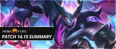 League of Legends Patch 14.15 Summary