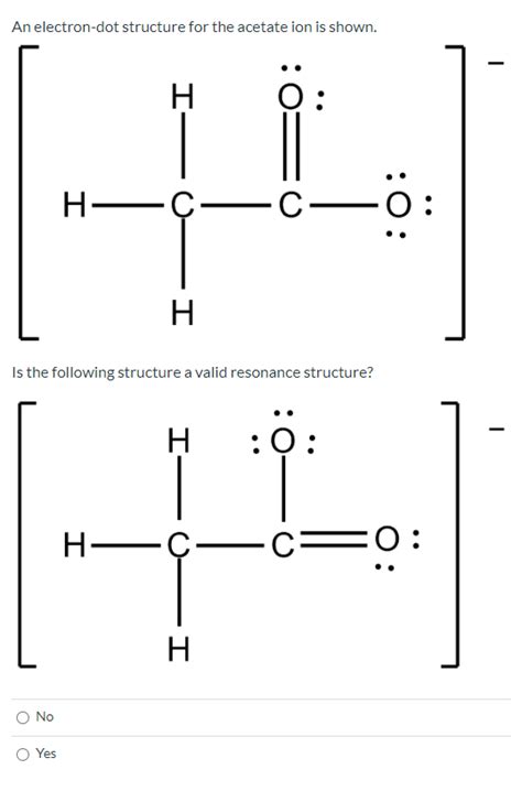 Solved An electron-dot structure for the acetate ion is | Chegg.com