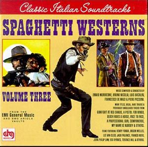 Spaghetti Westerns Vol. 3- Soundtrack details - SoundtrackCollector.com